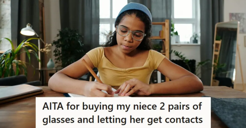 Woman Got Her Niece Glasses And Contacts, But When Her Dad Said She Couldn’t Keep Them At Home, The Girl Walked Out And Refused To Return